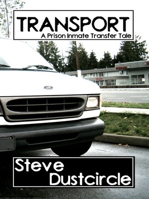 cover image of Transport (A Prison Transfer Tale)